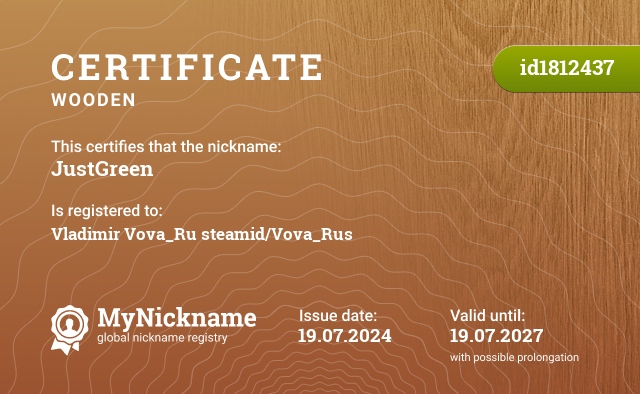 Certificate for nickname JustGreen, registered to: Владимир Vova_Ru steamid/Vova_Rus