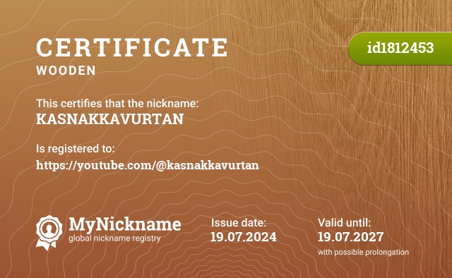 Certificate for nickname KASNAKKAVURTAN, registered to: https://youtube.com/@kasnakkavurtan