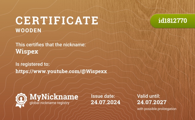 Certificate for nickname Wispex, registered to: https://www.youtube.com/@Wispexx