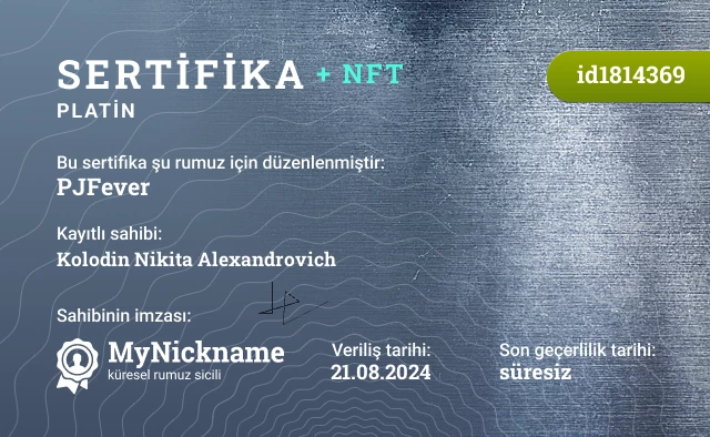 PJFever rumuzu için sertifika, kayıtlı sahibi: Kolodin Nikita Alexandrovich