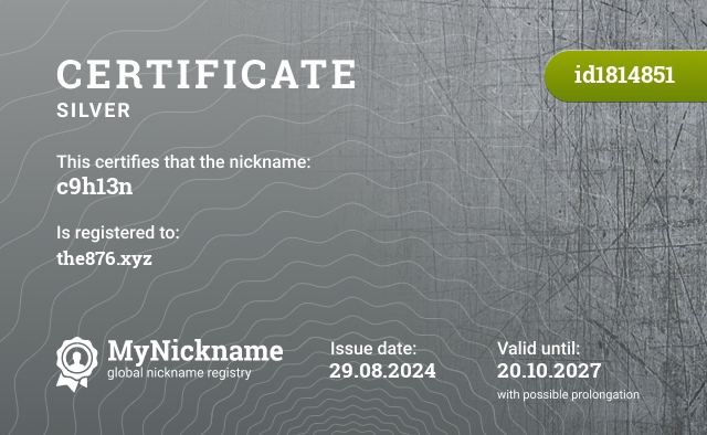 Certificate for nickname c9h13n, registered to: the876.xyz