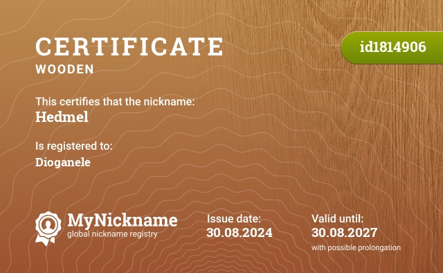 Certificate for nickname Hedmel, registered to: Dioganele