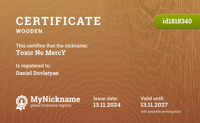 Certificate for nickname Toxic No MercY, registered to: Daniel Dovlatyan