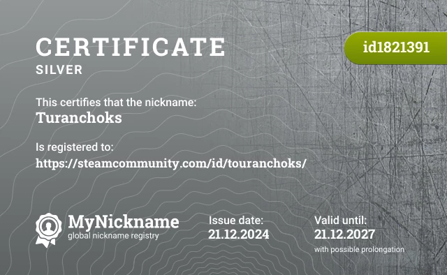 Certificate for nickname Turanchoks is registered to: https://steamcommunity.com/id/touranchoks/