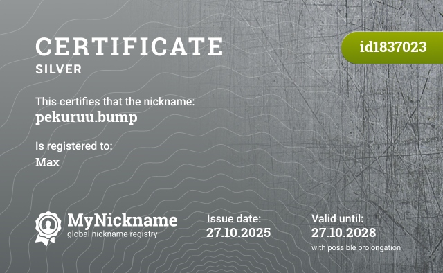 Certificate for nickname pekuruu.bump, registered to: Max