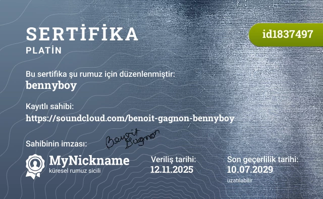 bennyboy rumuzu için sertifika, kayıtlı sahibi: https://soundcloud.com/benoit-gagnon-bennyboy