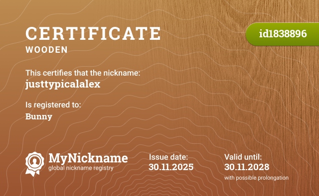Certificate for nickname justtypicalalex, registered to: Bunny
