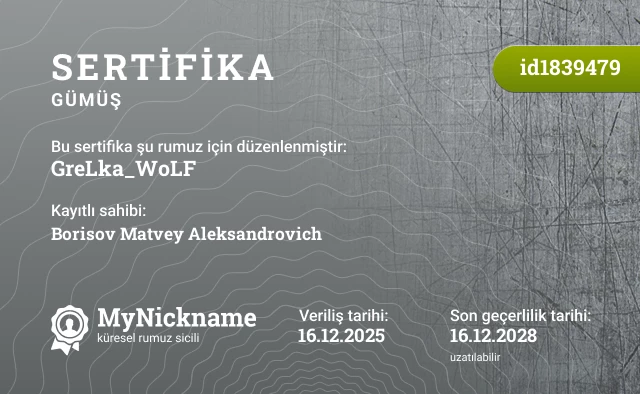 GreLka_WoLF rumuzu için sertifika, kayıtlı sahibi: Borisov Matvey Aleksandrovich