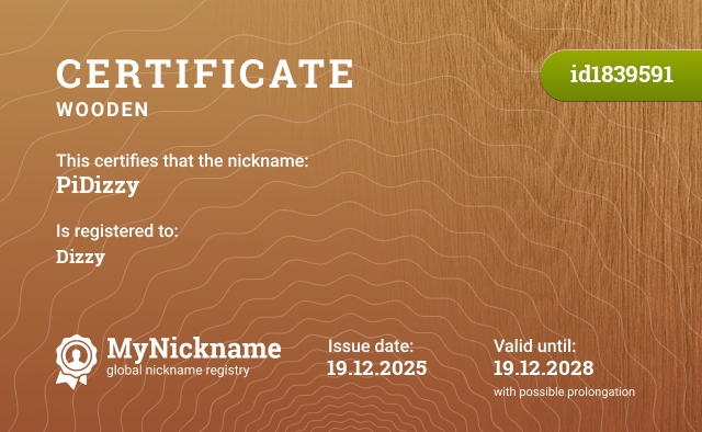 Certificate for nickname PiDizzy, registered to: Dizzy