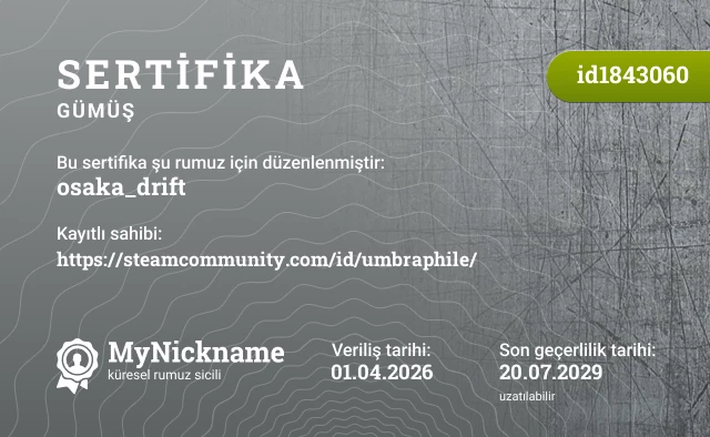 osaka_drift rumuzu için sertifika, kayıtlı sahibi: https://steamcommunity.com/id/umbraphile/