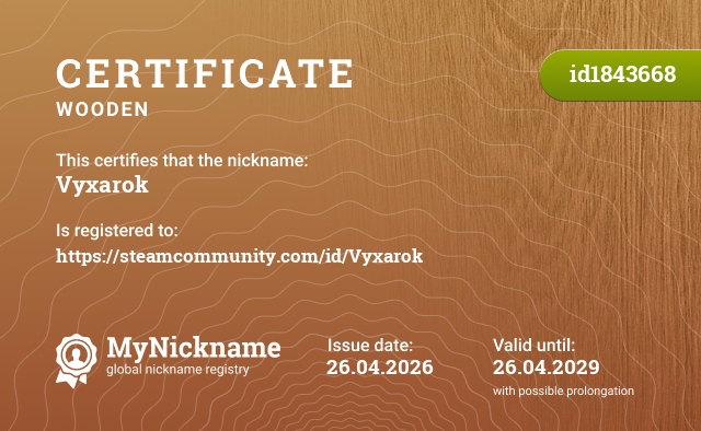 Certificate for nickname Vyxarok, registered to: https://steamcommunity.com/id/Vyxarok