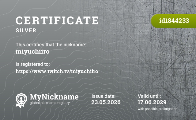 Certificate for nickname miyuchiiro, registered to: https://www.twitch.tv/miyuchiiro