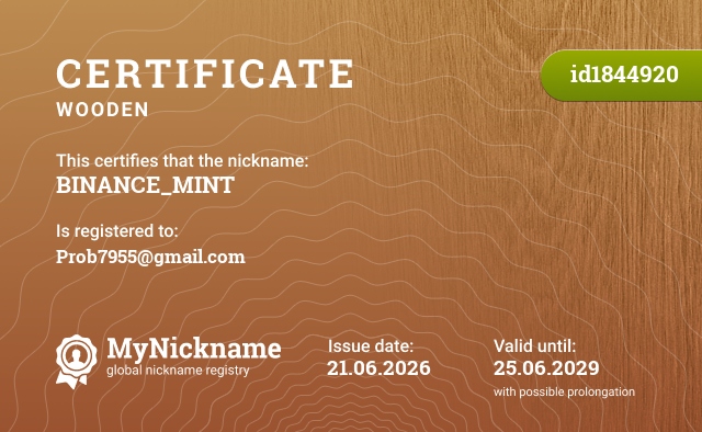 Certificate for nickname BINANCE_MINT, registered to: Prob7955@gmail.com