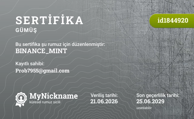 BINANCE_MINT rumuzu için sertifika, kayıtlı sahibi: Prob7955@gmail.com
