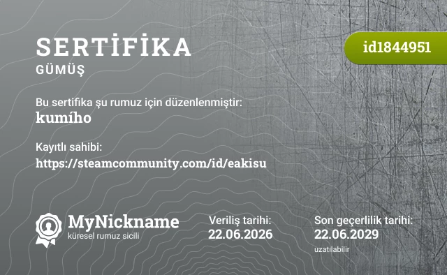 kumího rumuzu için sertifika, kayıtlı sahibi: https://steamcommunity.com/id/eakisu