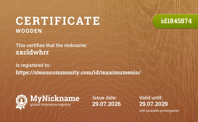 Certificate for nickname sxcldwhrr, registered to: https://steamcommunity.com/id/maximumenio/