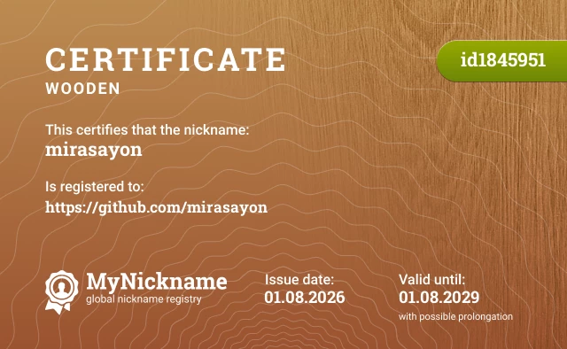 Certificate for nickname mirasayon, registered to: https://github.com/mirasayon