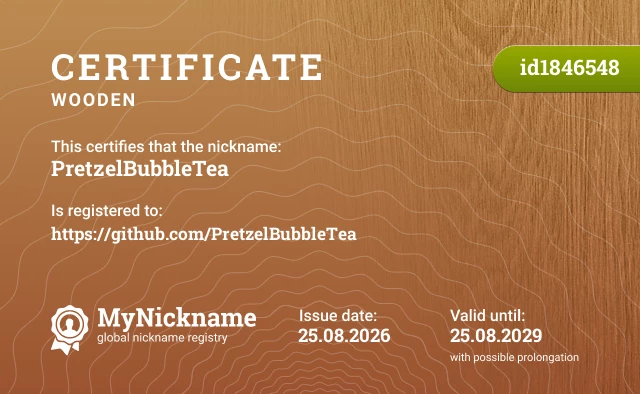 Certificate for nickname PretzelBubbleTea, registered to: https://github.com/PretzelBubbleTea
