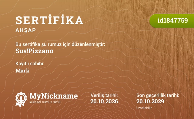 Sus!Pizzano rumuzu için sertifika, kayıtlı sahibi: Mark