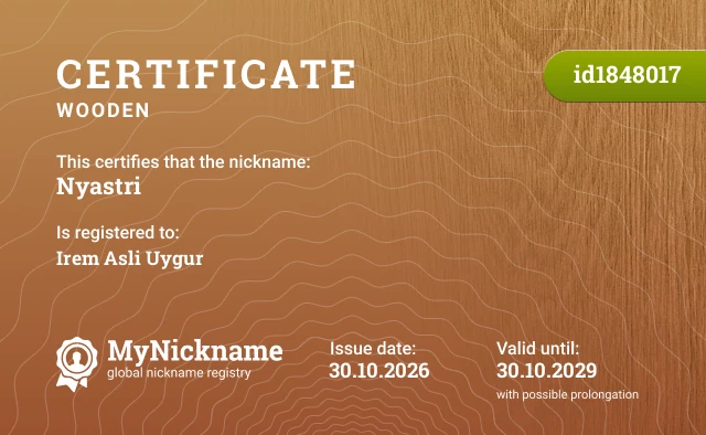Certificate for nickname Nyastri, registered to: Irem Asli Uygur