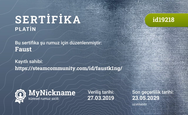 Faust rumuzu için sertifika, kayıtlı sahibi: https://steamcommunity.com/id/faustk1ng/