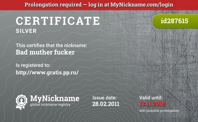 Certificate for nickname Bad muther fucker is registered to: http://www.gratis.pp.ru/