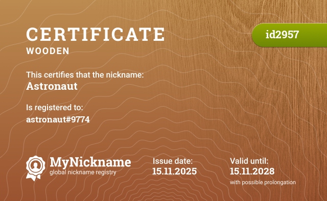 Certificate for nickname Astronaut, registered to: me