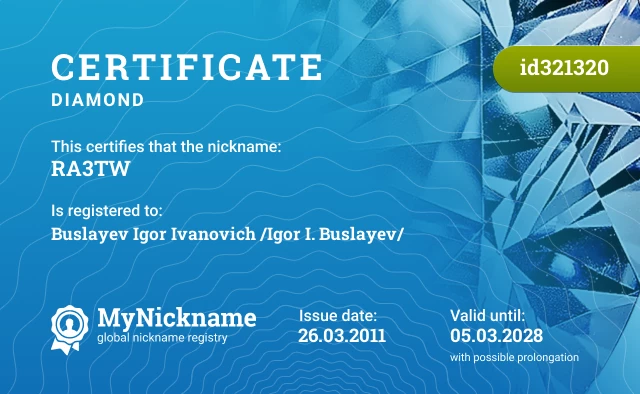 Certificate for nickname RA3TW is registered to: Buslayev Igor Ivanovich /Igor I. Buslayev/