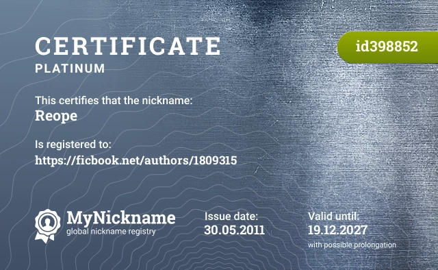 Certificate for nickname Reope is registered to: https://ficbook.net/authors/1809315