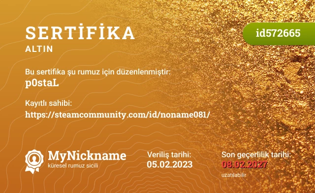 p0staL rumuzu için sertifika, kayıtlı sahibi: https://steamcommunity.com/id/noname081/