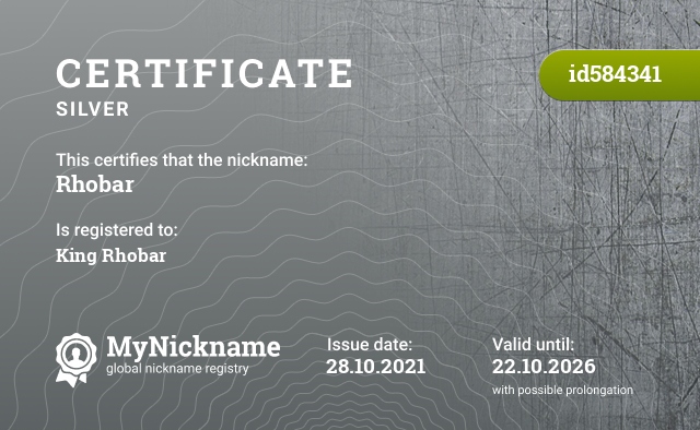 Certificate for nickname Rhobar, registered to: King Rhobar