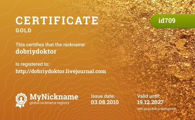 Certificate for nickname dobriydoktor is registered to: http://dobriydoktor.livejournal.com