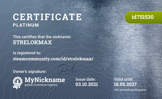 Certificate for nickname STRELOKMAX is registered to: steamcommunity.com/id/strelokmax/