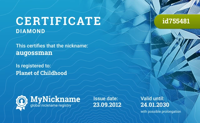 Certificate for nickname augossman is registered to: Planet of Childhood