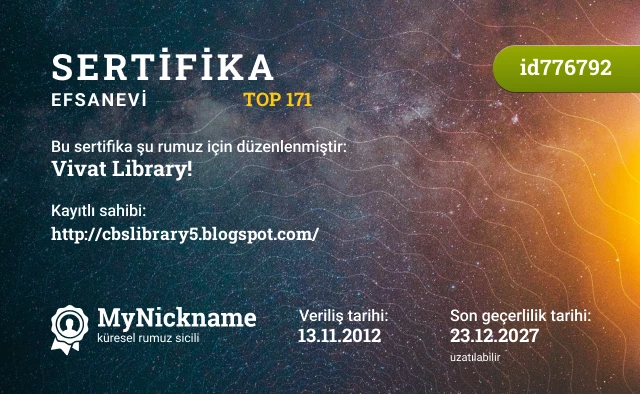 Vivat Library! rumuzu için sertifika, kayıtlı sahibi: http://cbslibrary5.blogspot.com/
