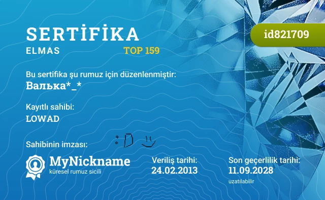 Валька*_* rumuzu için sertifika, kayıtlı sahibi: LOWAD