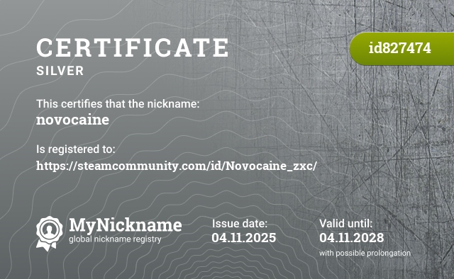 Certificate for nickname novocaine, registered to: https://steamcommunity.com/id/Novocaine_zxc/