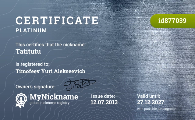 Certificate for nickname Tatitutu is registered to: Timofeev Yuri Alekseevich