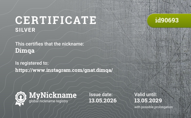 Certificate for nickname Dimqa, registered to: https://www.instagram.com/gnat.dimqa/