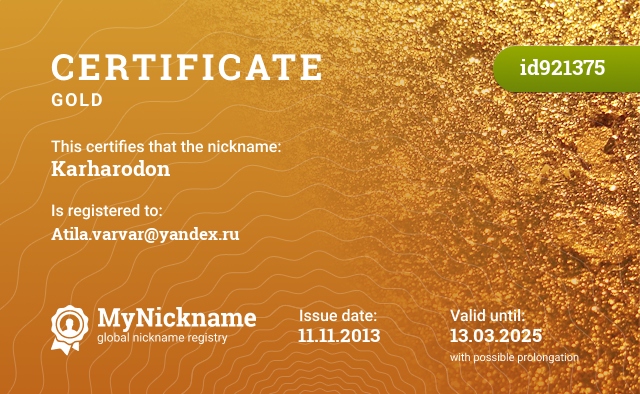 Certificate for nickname Karharodon, registered to: Atila.varvar@yandex.ru