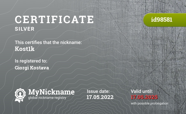 Certificate for nickname Kost1k, registered to: Giorgi Kostava