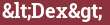 Brick with text <Dex>