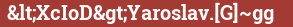 Brick with text <XcIoD>Yaroslav.[G]~gg