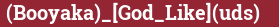 Brick with text (Booyaka)_[God_Like](uds)