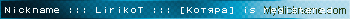 Nickname ::: LirikoT ::: [Котяра] is registered