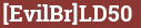 Brick with text [EvilBr]LD50