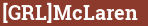 Brick with text [GRL]McLaren