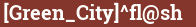 Brick with text [Green_City]^fl@sh
