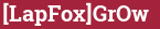 Brick with text [LapFox]GrOw