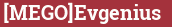 Brick with text [MEGO]Evgenius